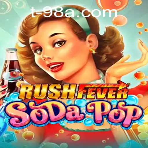 Unleashing the Thrills of RushFeverSodaPop: A Comprehensive Guide